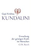 Produkt-Bild: Kundalini: Erweckung der geistigen Kraft im Menschen