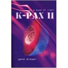 K-Pax II: On a Beam of Light