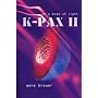 K-Pax II: On a Beam of Light