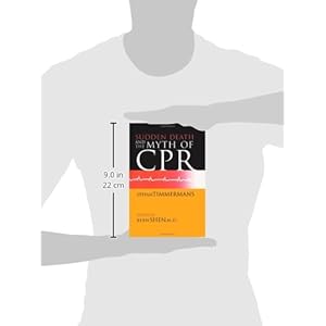 Sudden Death and the Myth of CPR