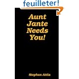 Aunt Jante Needs Aunt Jante Needs