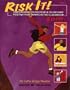 Risk It!: Empowering Young People to Become Positive Risk Takers in the Classroom & in Life (Kids' Stuff)