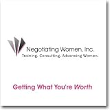 Getting What You're Worth (Negotiating Skills for Women) Getting What You're Worth (Negotiating Skills for Women)