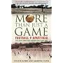 More Than Just a Game: Football v Apartheid