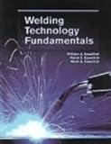 Welding Technology Fundamentals