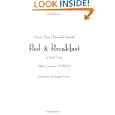How to Open a Financially Successful Bed & Breakfast or Small Hotel: With Companion CD-ROM Discounts