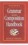 Glencoe Language Arts Grammar and Composition Handbook-Middle School