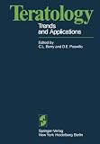 Teratology: Trends and Applications