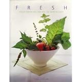 Fresh: Healthy Cooking and Living from Lake Austin Spa Resort