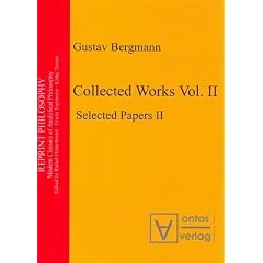 Collected Works Vol. II: Selected Papers II. Herausgegeben von Erwin Tegtmeier: 2 (Gustav Bergmann)