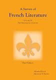 Survey of French Literature, Vol. 4: The 19th Century (Survey of French Literature)