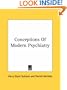 Conceptions Of Modern Psychiatry