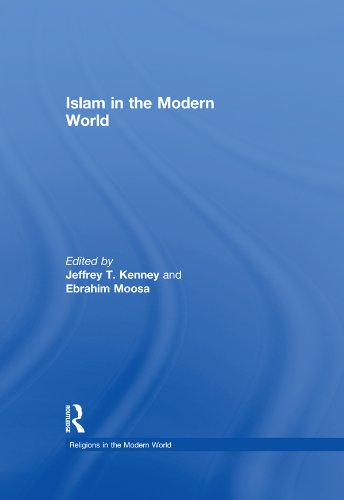 Islam in the Modern World (Religions in the Modern World)