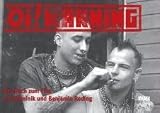 cover of Oi Warning. Leben auf eigene Gefahr. Ein Film auf eigene Gefahr. Das Buch zum Film
