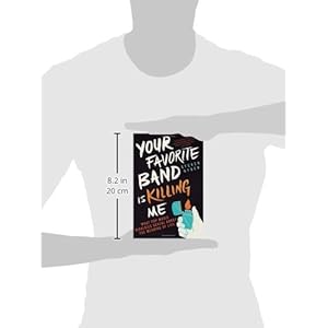 Your Favorite Band Is Killing Me: What Pop Music Rivalries Reveal About the Meaning of Life