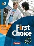 First Choice 2 - Kursbuch mit Home Study CD, Classroom CD und Phrasebook - Angela Lloyd, John Stevens