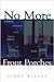 Books : No More Front Porches: Rebuilding Community in Our Isolated Worlds