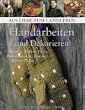 Allgemein Aus Liebe zum Landleben - Handarbeiten und Dekorieren