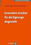 Innovative Ans�tze f�r die Eignungsdi...