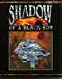 Shadow of a Black Sun (A Supplement for use with Shatterzone)