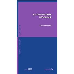 Le traumatisme psychique
