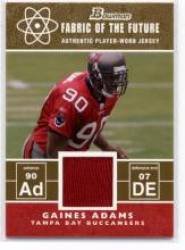 2007 Bowman Fabric of the Future Gold #GA Gaines Adams - Tampa Bay Buccaneers (RC - Rookie Insert Cards - Piece of Authentic Jersey - Serial #s 100) (Football Cards)