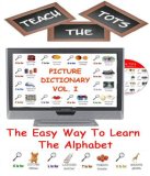 Teach The Tots DVD Picture Dictionary 1 : Learn The Alphabet on your TV / DVD