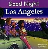 Good Night Los Angeles (Good Night Our World series)