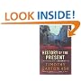 History of the Present: Essays, Sketches and Despatches from Europe in the 1990s