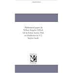 Mathematical papers, by William Kingdon Clifford. Ed. by Robert Tucker, With an introduction by H. J. Stephen Smith. book cover