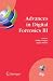 Advances in Digital Forensics III (IFIP International Federation for Information Processing) (IFIP Advances in Information and Communication Technology)