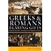 Greeks & Romans Bearing Gifts: How the Ancients Inspired the Founding Fathers