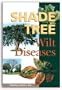 Shade Tree Wilt Diseases: Wilt Diseases