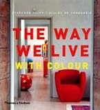 The Way We Live: With Colour (Way We Live)
