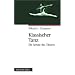 Klassischer Tanz. Die Schule des T�nzers