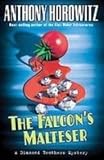 The Falcon's Malteser (Diamond Brothers Mysteries)