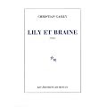 Lily et Braine