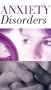 Anxiety Disorders (676) VHS
