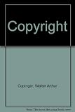 Copinger and Skone James on copyright : including international copyright, with the statutes, orders, conventions and agreements thereto relating, and precedents and court forms, also related forms of