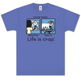 Life Is Crap-Online Dating-XXL