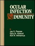 Ocular Infection and Immunity, 1e