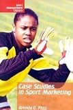 Case Studies in Sport Marketing