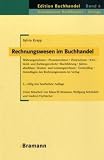 Produkt-Bild: Rechnungswesen im Buchhandel: W&auml;hrungsrechnen - Prozentrechnen - Zinsrechnen - BAG - Geld- und Zahlungsverkehr - Buchf&uuml;hrung - Jahresabschluss - ... Ausbildungsberufes Buchh&auml;ndlerin/Buchh&auml;ndler