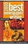 Best Newspaper Writing 2005: American Society of Newspaper Editors Award Winners and Finalists
