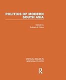 Politics of modern South Asia