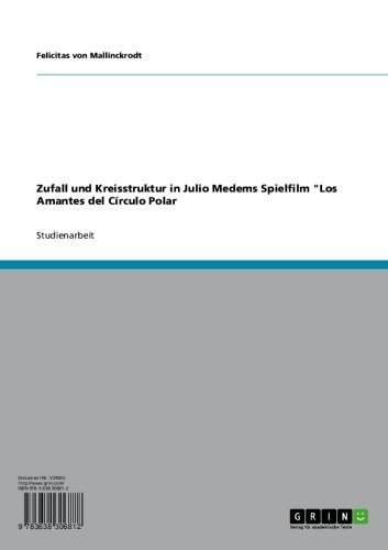 Zufall und Kreisstruktur in Julio Medems Spielfilm 