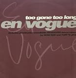 TOO GONE TOO LONG 12" SINGLE