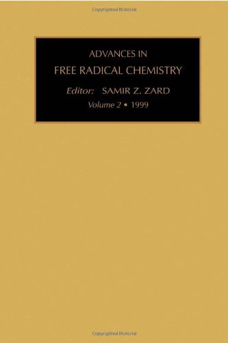 Advances in Free Radical Chemistry: 2