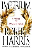 Imperium: A Novel of Ancient Rome