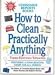 Search : How to Clean Practically Anything: Third Edition